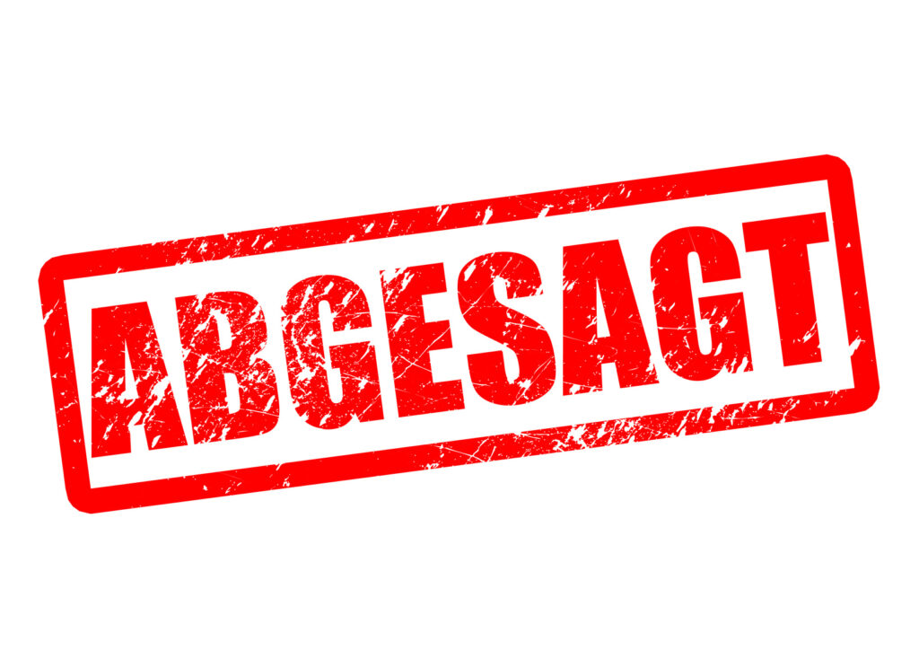 abgesagt